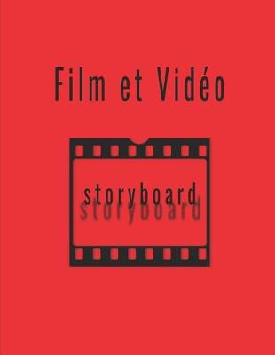 Book cover for Film Et Vidéo Storyboard