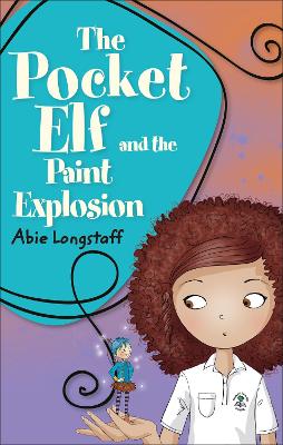 Book cover for Reading Planet KS2 - The Pocket Elf and the Paint Explosion - Level 1: Stars/Lime band