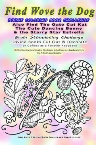 Cover of Find Wove the Dog Divine Coloring Book Challenge