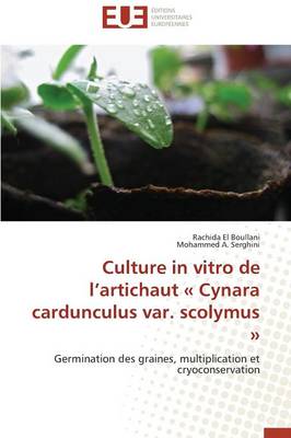 Cover of Culture in Vitro de l'Artichaut Cynara Cardunculus Var. Scolymus