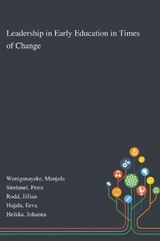 Cover of Leadership in Early Education in Times of Change