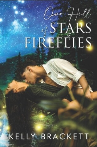 Cover of Our Hill Of Stars & Fireflies