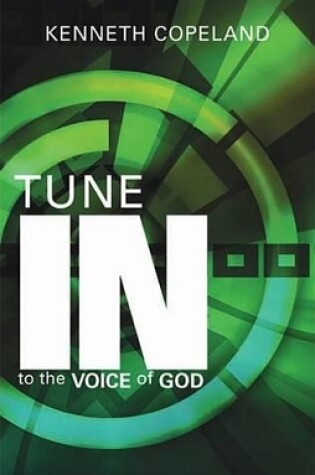 Cover of Tune in to the Voice of God