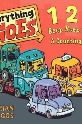 Cover of 123 Beep Beep Beep!: A Counting Book