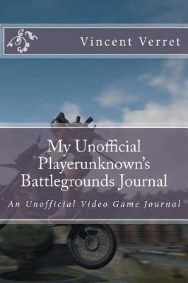 Book cover for My Unofficial Playerunknown's Battlegrounds Journal