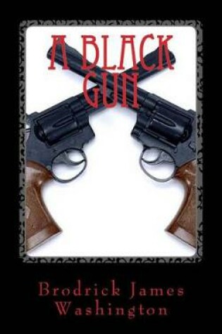 Cover of A Black Gun