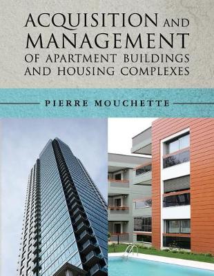Book cover for Acquisition and Management of Apartment Buildings and Housing Complexes