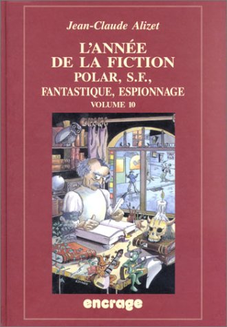 Book cover for L'Annee de La Fiction / Volume 10