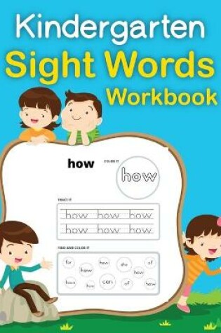 Cover of Kindergarten Sight Words Workbook