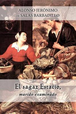 Book cover for El sagaz Estacio, marido examinado