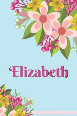 Book cover for Elizabeth Personalized Blank Lined Journal Notebook