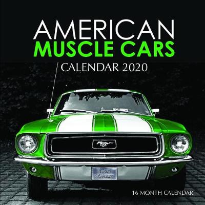 Book cover for American Muscle Cars Calendar 2020