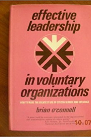 Cover of Effective Leadership in Voluntary Organizations