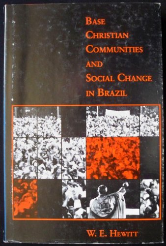 Book cover for Base Christian Communities and Social Change in Brazil