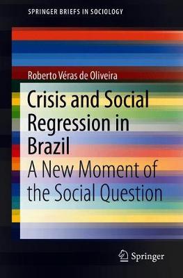 Book cover for Crisis and Social Regression in Brazil