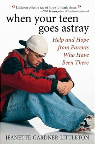 Cover of When Your Teen Goes Astray