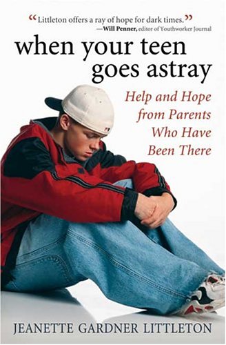 Book cover for When Your Teen Goes Astray