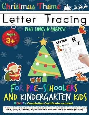 Book cover for Letter Tracing Book For Pre-Schoolers and Kindergarten Kids - Christmas Theme