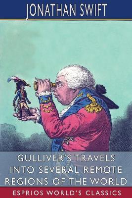 Book cover for Gulliver's Travels into Several Remote Regions of the World (Esprios Classics)