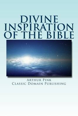 Book cover for Divine Inspiration Of The Bible