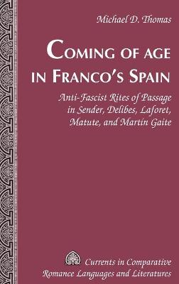 Book cover for Coming of Age in Franco's Spain