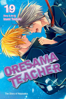 Cover of Oresama Teacher, Vol. 19