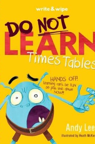 Cover of Do Not Open Learn Times Tables