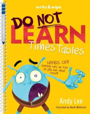 Book cover for Do Not Open Learn Times Tables