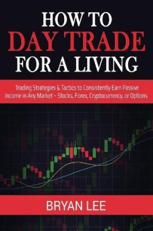 Cover of How to Day Trade for a Living