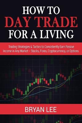 Cover of How to Day Trade for a Living