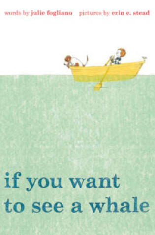 Cover of If You Want to See a Whale