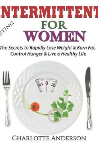 Cover of Intermittent Fasting For Women