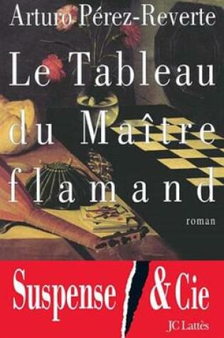 Cover of Le Tableau Du Maitre Flamand