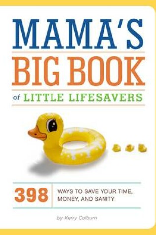 Cover of Mamas Big Book of Little Lifesavers