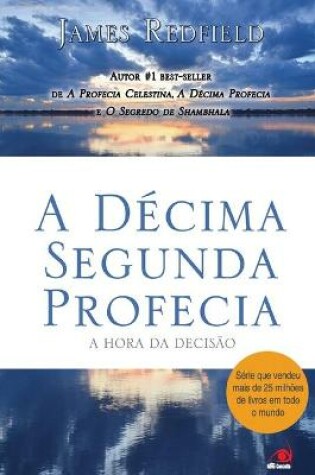Cover of A Decima Segunda Profecia