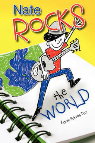 Cover of Nate Rocks the World