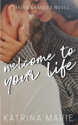 Cover of Welcome to Your Life
