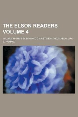 Cover of The Elson Readers Volume 4