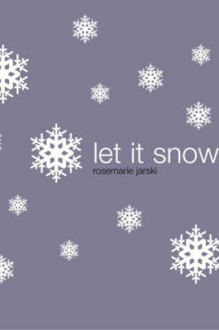 Cover of Let it Snow!