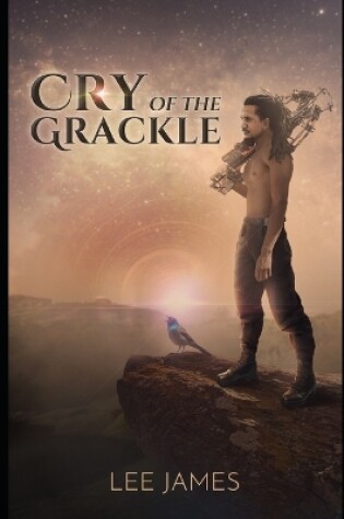 Cover of Cry of the Grackle