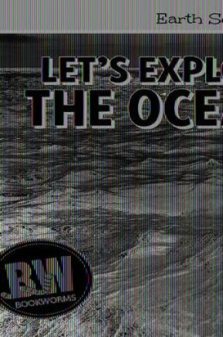 Cover of Let's Explore the Ocean!