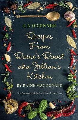 Book cover for Recipes from Raine's Roost aka Jillian's Kitchen