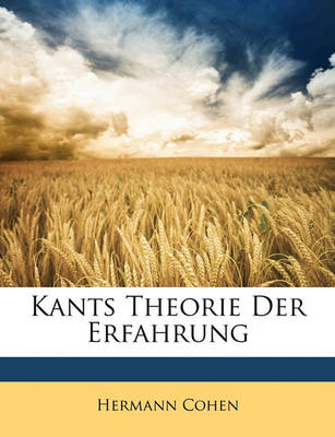 Book cover for Kants Theorie Der Erfahrung, Zweite Auflage