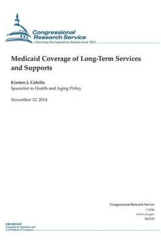 Cover of Medicaid Coverage of Long-Term Services and Supports