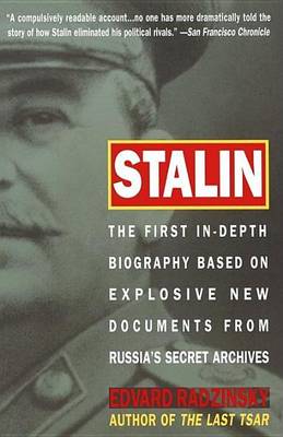 Book cover for Stalin: The First In-Depth Biography Based on Explosive New Documents from Russia's Secr