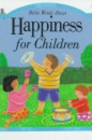 Cover of Bible Words About Happiness for Children