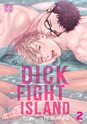 Cover of Dick Fight Island, Vol. 2