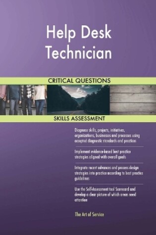 Cover of Help Desk Technician Critical Questions Skills Assessment