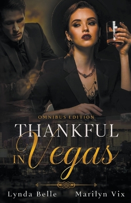 Book cover for Thankful in Vegas Omnibus Edition