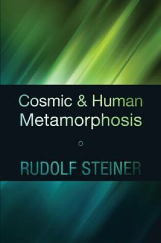 Cover of Cosmic and Human Metamorphosis